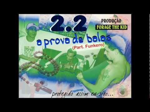 2.2 part. Funkero - A Prova de Balas