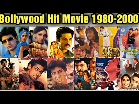 1980-2000 Bollywood Hit Hindi Movies List | Bollywood hit movie list | All time Hit Movies