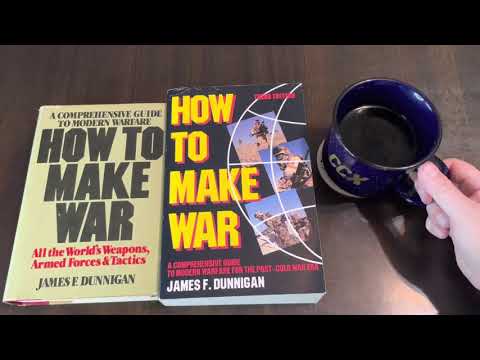 Coffee with Kilroy - How to Make War (James F. Dunnigan)