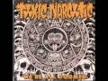 Toxic Narcotic - At War with Nature