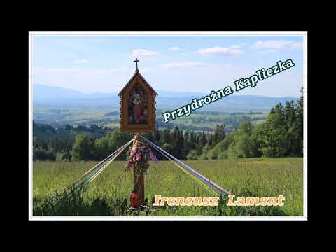Przydrożna  Kapliczka  -  Ireneusz  Lament .