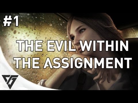 The Evil Within The Assignment Walkthrough Gameplay Part 1