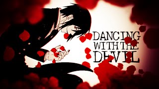 Dancing with the Devil || Black Butler