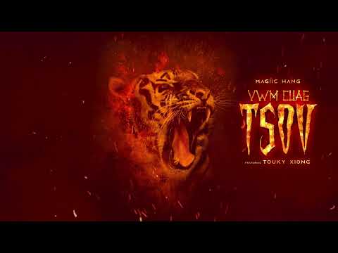 Magiic Hang - Vwm Cuag Tsov (feat. Touky Xiong)
