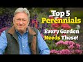 My 5 Must Have Perennials Perfect For Any Garden