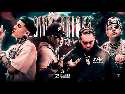 DIAS GRISES REMIX 4.0 - YovngManota, Tury, GeezyDee, Young Fatty, Bravvs