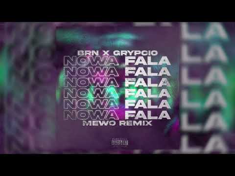 !NIGHTCORE! BRN x MEWO x GRYPCIO - NOWA FALA (MEWO REMIX)