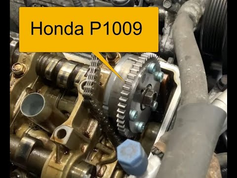 How to Fix Honda P1009: Variable Valve Timing Control Advance Malfunction
