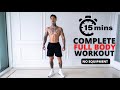 Complete 15 Min Full Body Workout No Equipment