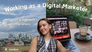How to get into Digital Marketing with NO experience or degree | 6 tips for success