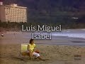 Luis Miguel - Isabel (Letra)