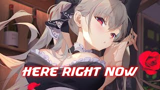 [ Nightcore ] Nurko - Here Right Now (feat. Monika Santucci)