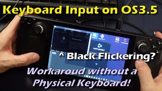Steam Deck: Beat the Black Flicker of Death on SteamOS 3.5 (Third Party Lockers)