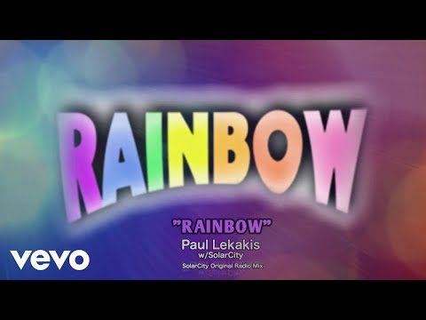 Paul Lekakis - Rainbow (SolarCity Original Mix) ft. SolarCity