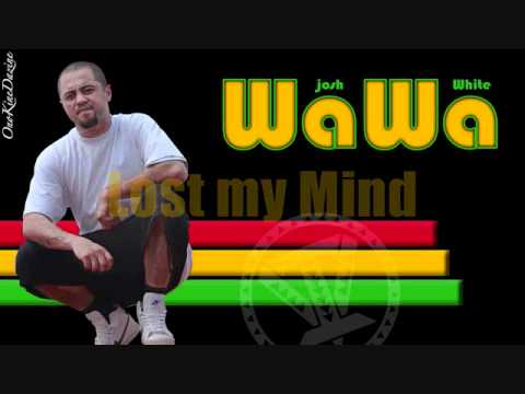 Josh "WaWa" White - Lost My Mind / Way Out Of Line ft Billz