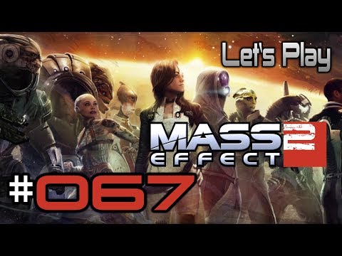 Let’s Play: Mass Effect 2 - Part 67 - Erbarmungslos