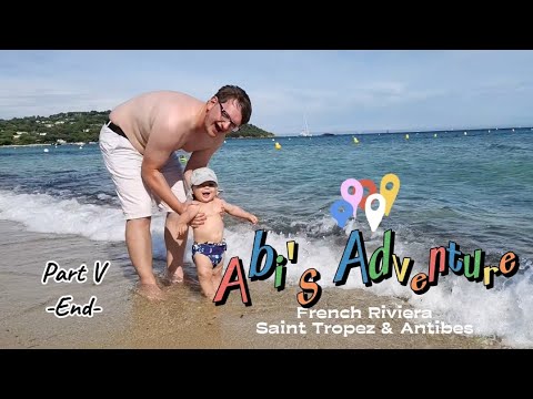 Petualangan Abi di French Riviera, Saint Tropez & Antibes (Part V end)