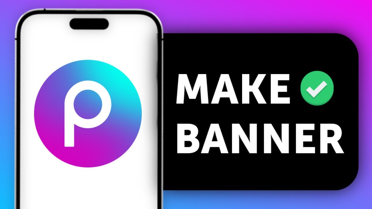 How to Make a Banner in PicsArt – Create YouTube, Instagram & Social Media Banners