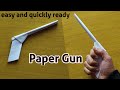 How To Make Gun From Paper Paper Craft Gun Made From Paper 5 Minutes Craft Ideas