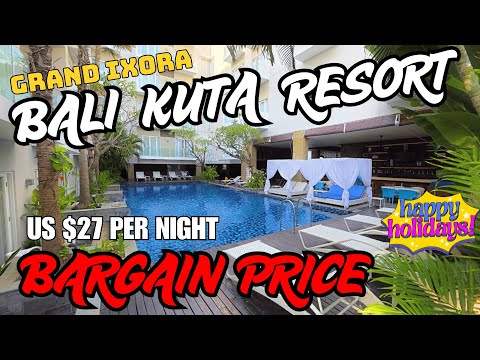 Bali Kuta Bargain Price Resort Review: Grand Ixora
