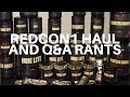REDCON1 HAUL | Q&A WITH LOTS OF RANTS