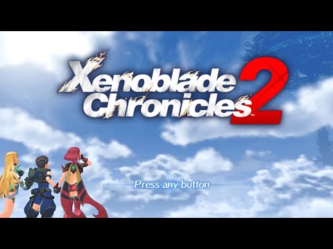 Xenoblade Chronicles 2 – We Can Change the Future!