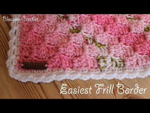 Easiest Crochet Border Ever Simple  Frills