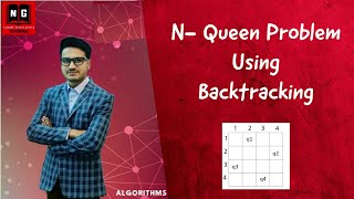 N Queen Problem Using Backtracking | Backtracking Application | Algorithm Design