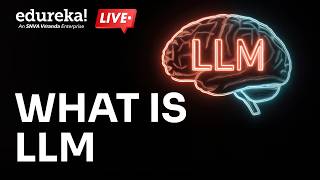 Large Language Models Explained | LLM Basics for Beginners | How ChatGPT Actually Works| Edureka