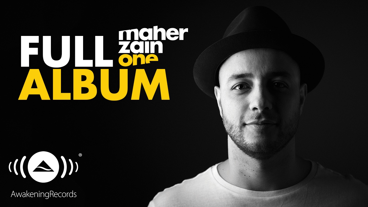 Maher Zain - One (2016) - Full Album (International Version)