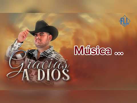 Gracias a Dios - Fernando llanos