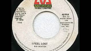 BB Seaton - I feel lost -CaZa Root´Z