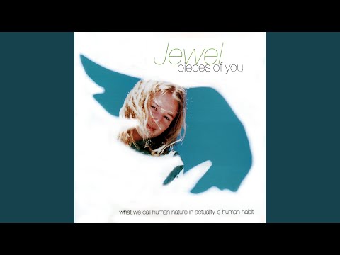 download lagu mp3 mp4 Jewel Kilcher Pieces Of You, download lagu Jewel Kilcher Pieces Of You gratis, unduh video klip Jewel Kilcher Pieces Of You