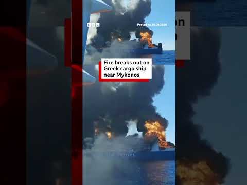 Fire breaks out on Greek cargo ship near Mykonos. #Greece #BBCNews