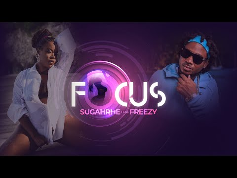 SugahRhe (feat. Freezy) - Focus | 2023 Soca | Barbados