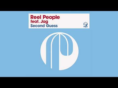 Reel People feat. Jag - Second Guess (The Journey ) (2021 Remastered Version)