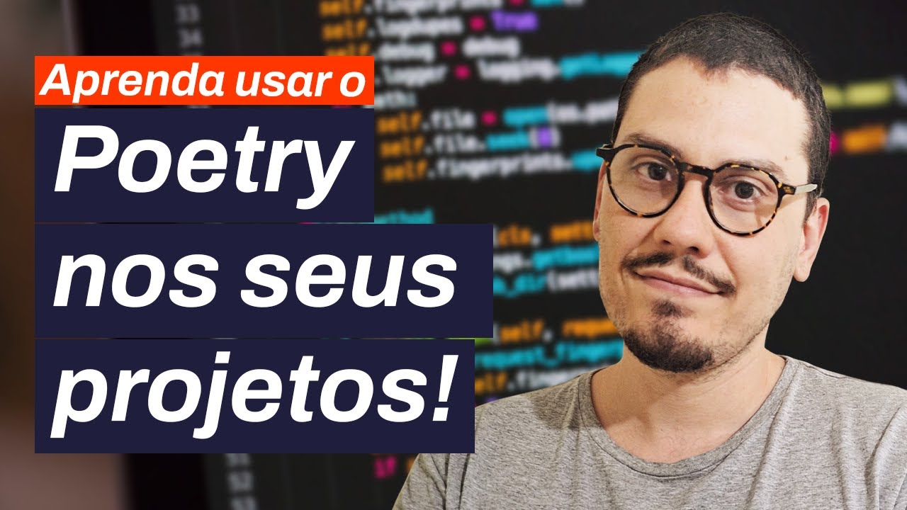Como usar o Poetry em seus projetos de Data Science?