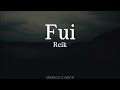 Reik - Fui (Letra)