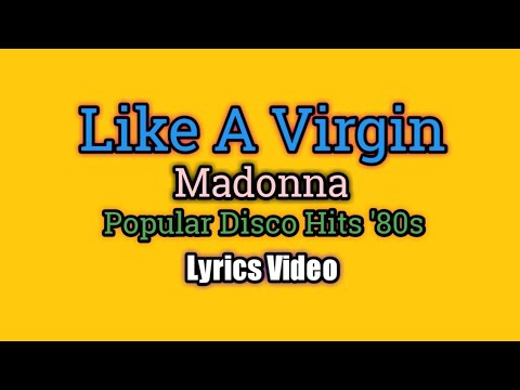 Like A Virgin (Lyrics Video) - Madonna