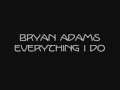 Bryan Adams - Everything I do (Instrumental ...