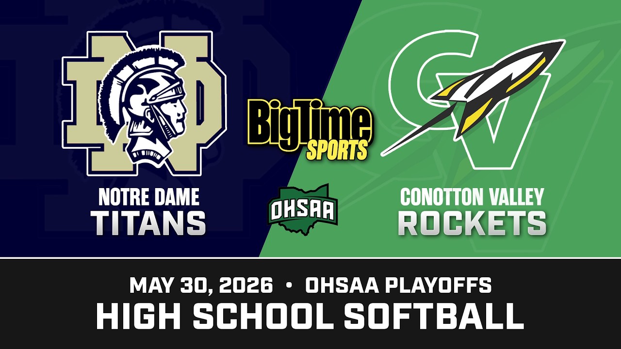 Conotton Valley vs Notre Dame - OHSAA Softball Playoffs | May 30, 2026