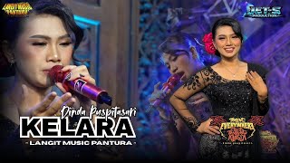 Download lagu KELARA - DINDA PUSPITASARI - TARLING EVERYWHERE - LANGIT MUSIC PANTURA  mp3