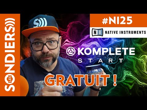 DES INSTRUMENTS GRATUITS POUR COMMENCER : KOMPLETE START / Native Instruments
