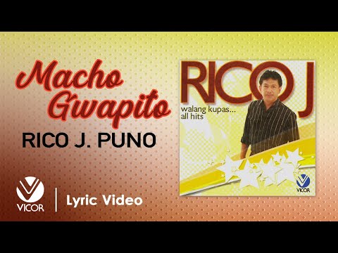 Macho Guapito - Rico J. Puno (Official Lyric Video)