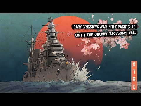 War In The Pacific:AE - Until The Cherry Blossom's Fall - Turn 45 - Part 1