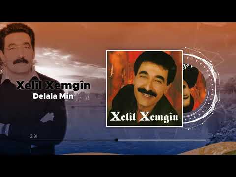 Xelîl Xemgîn - Delala Min (Official Audio)