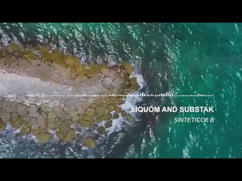 Liquom & Substak - SINTETICO6 B