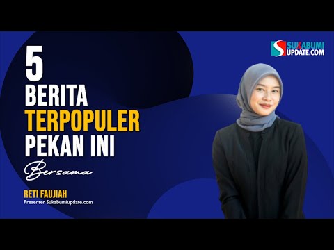 5 Berita Terpopuler Pekan Ini