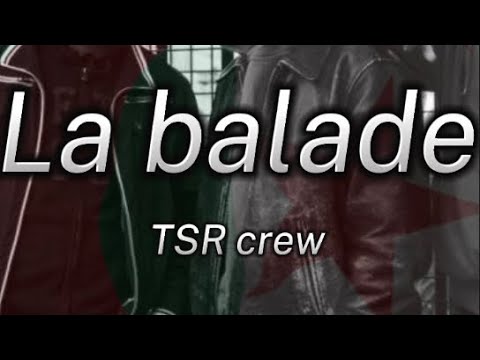 TSR crew-La balade