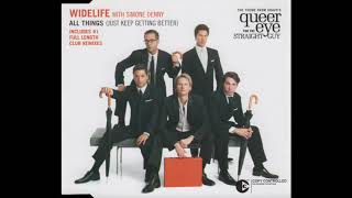Widelife - All Things (Just Keep Getting Better) (Barry Harris Club Interpretation Mix)